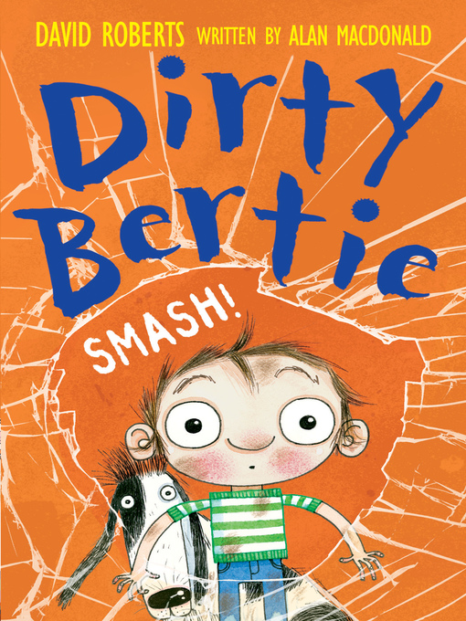 Title details for Dirty Bertie by Alan MacDonald - Available